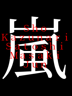 Sho
Kazunari
Satoshi
Masaki
Jun 