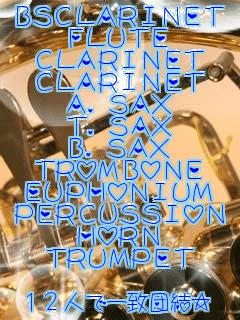 BSCLARINET
FLUTE
CLARINET
CLARINET
A.SAX
T.SAX
B.SAX
TROMBONE
EUPHONIUM
PERCUSSION
HORN
TRUMPET

12lňvc