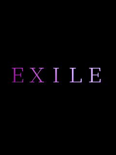 EXILE