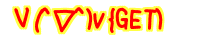 �u(^��^)v�oGET) 