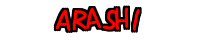 ARASHI 