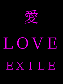 ��  LOVE  EXILE  
