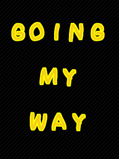 GOING  MY  WAY  