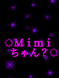   Mimi  ?   