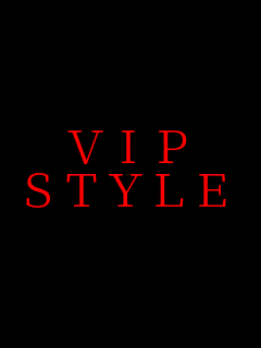 VIP STYLE     